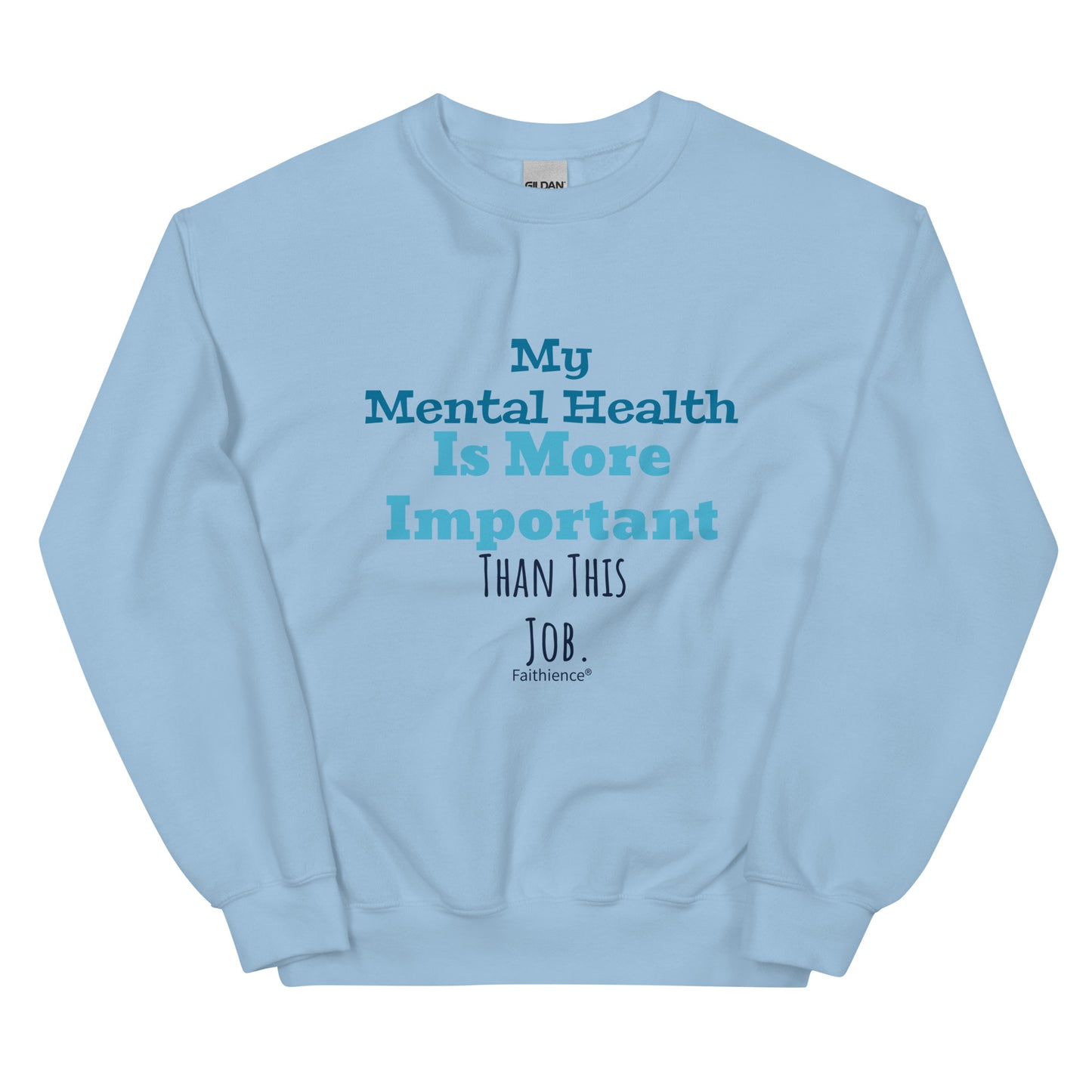 Mental Health Sweatshirt