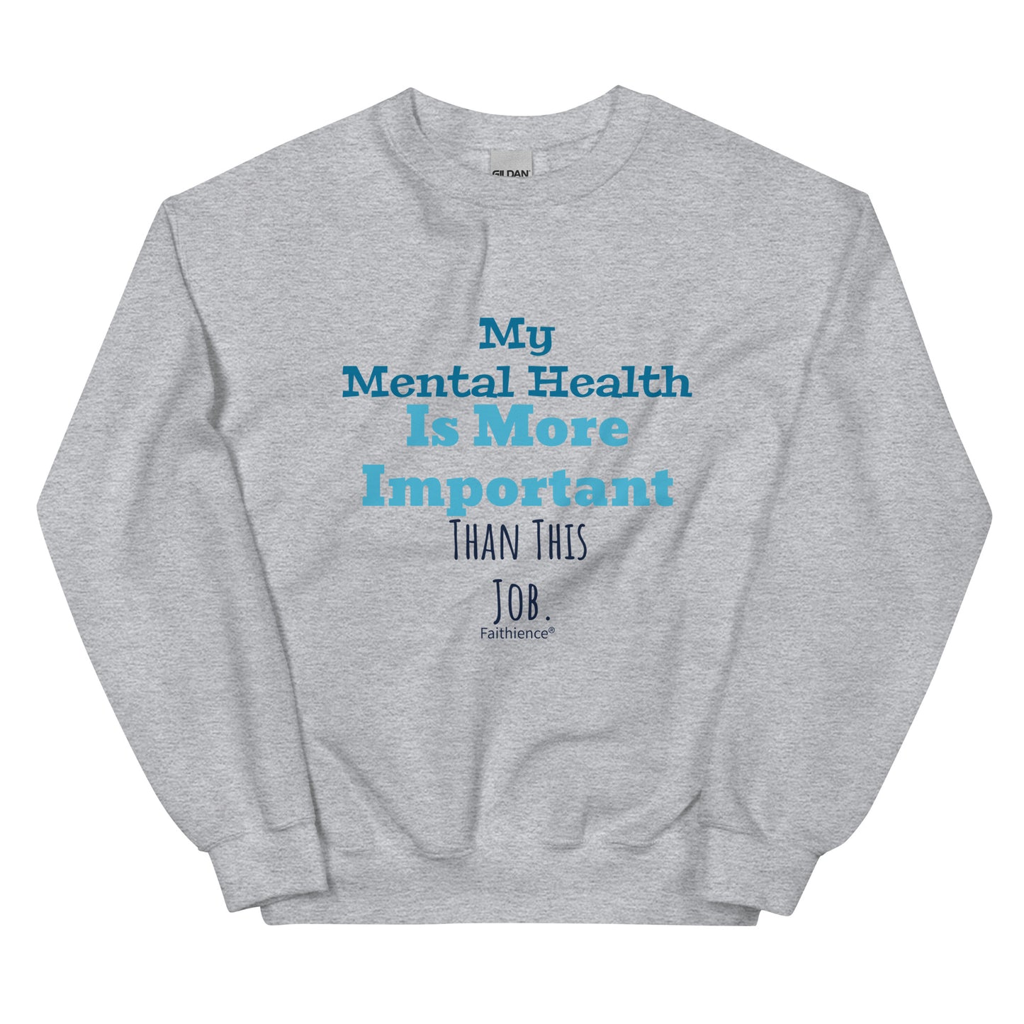 Mental Health Sweatshirt