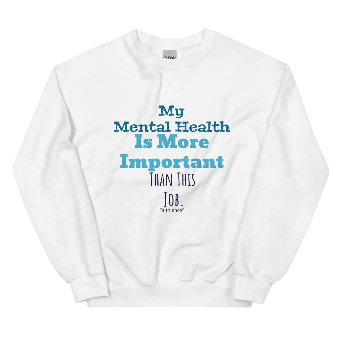 Mental Health Sweatshirt