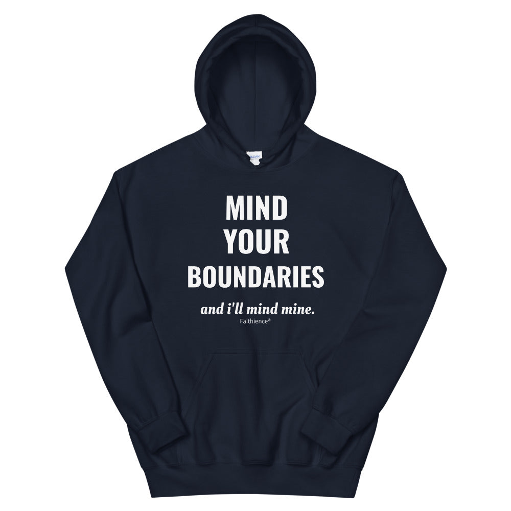 Boundaries Hoodie